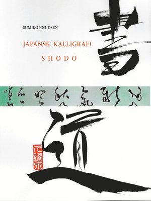cover image of Japansk Kalligrafi